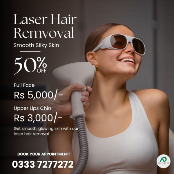 Face Laser Hair Removal in Islamabad Rawalpindi Price